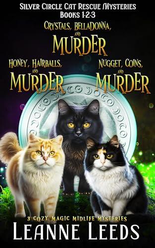 Silver Circle Cat Rescue Mysteries Books 1-2-3: 3 Cozy Magic Midlife Mysteries