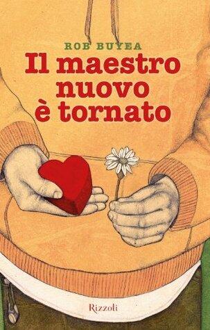 Il maestro nuovo è tornato