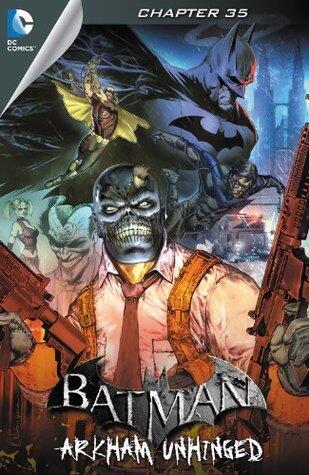 Batman: Arkham Unhinged #35