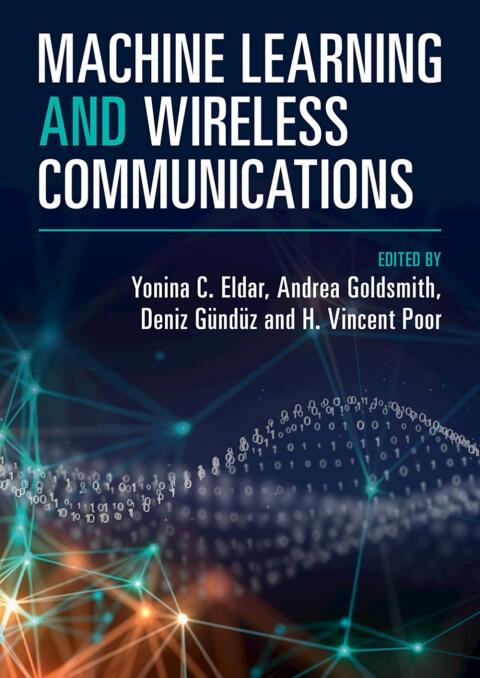 Machine Learning and Wireless Communications