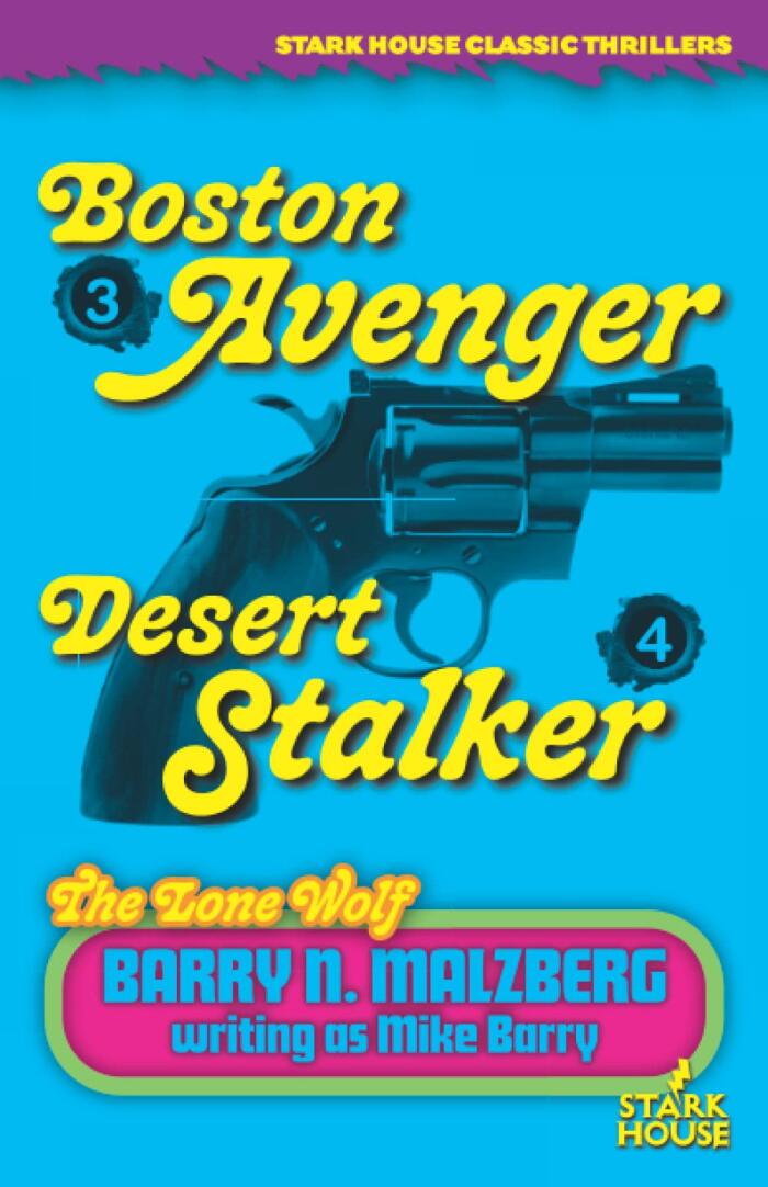 Lone Wolf #3: Boston Avenger / Lone Wolf #4: Desert Stalker