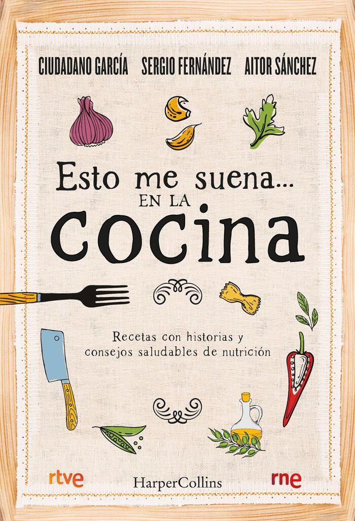 Esto Me Suena... en la Cocina (HarperCollins No Ficción)