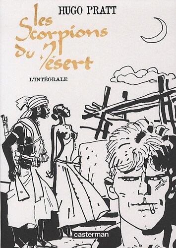 Les Scorpions du désert – L'Intégrale
