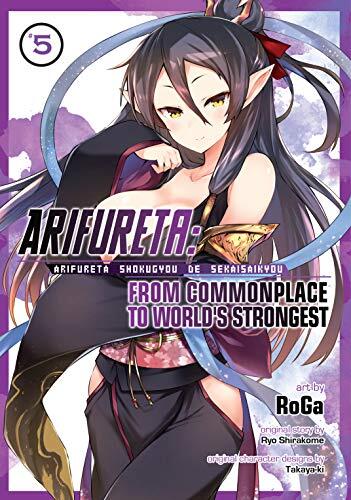 Arifureta: From Commonplace to World's Strongest (Volume 5)