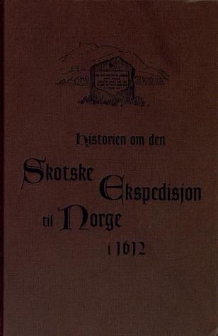 Historien om den skotske ekspedisjon til Norge i 1612