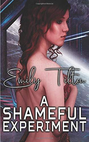 A Shameful Experiment: A Punishment Reverse Harem Romance