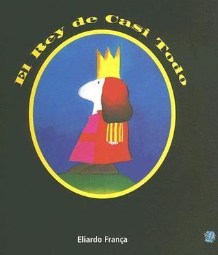 El Rey de Casi Todo