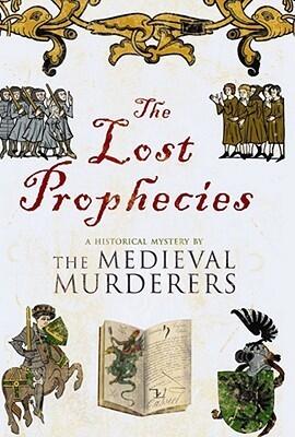 The Lost Prophecies