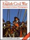The English Civil War Recreated in Colour Photographs