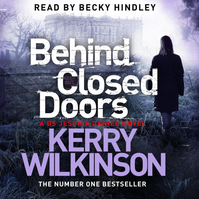 Behind Closed Doors: A DS Jessica Daniel Novel 7