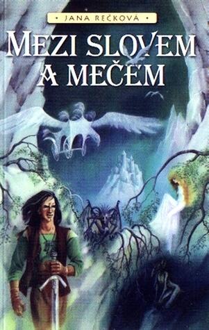 Mezi slovem a mečem