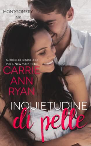 Inquietudine di pelle (Montgomery Ink: Colorado Springs)