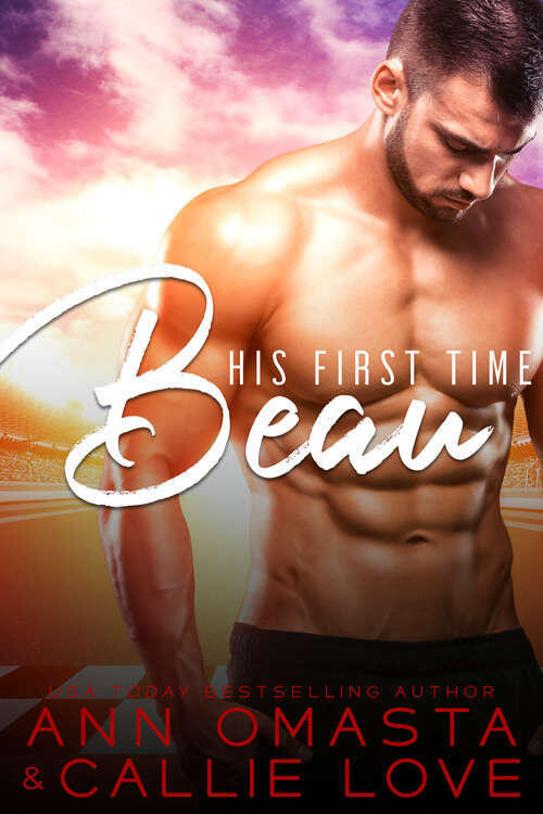 His First Time: Beau