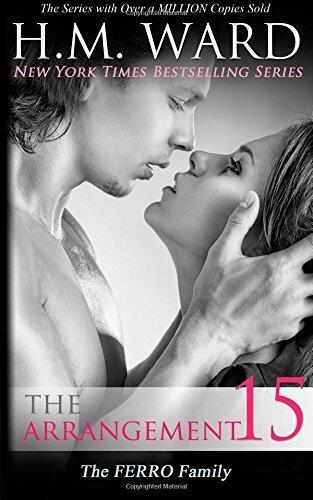 The Arrangement 15 (The Ferro Family) (Volume 14) by Ward, H.M. (2014) Paperback