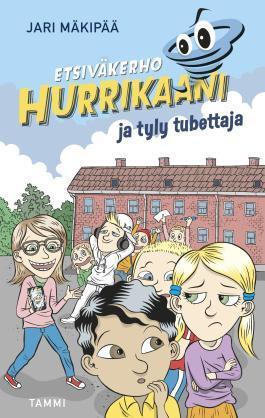 Etsiväkerho Hurrikaani ja tyly tubettaja