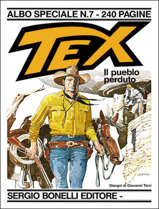 Tex Albo Speciale (n. 7): Il Pueblo Perduto