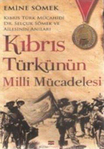 Kibris Turkunun Milli Mucadelesi