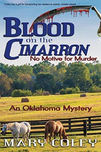 Blood on the Cimarron: No Motive for Murder -- An Oklahoma Mystery