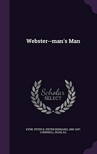 Webster--man's Man