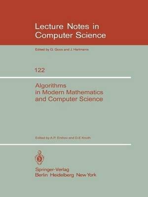 Algorithms in Modern Mathematics and Computer Science: Proceedings, Urgench, Uzbek SSR