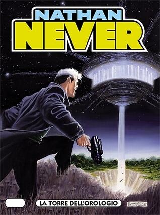 Nathan Never n. 202: La torre dell'orologio
