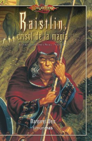 La forja de un Túnica Negra, Volumen 2: Raistlin, crisol de la magia