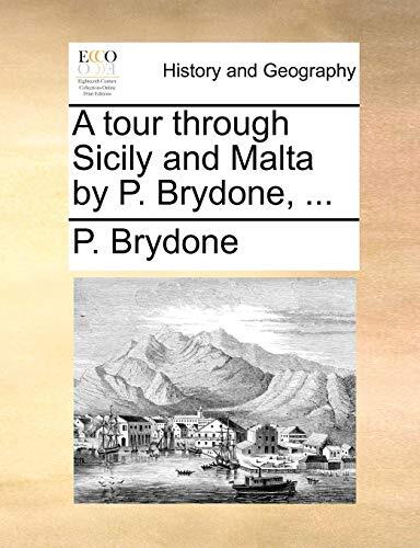 A Tour Through Sicily and Malta