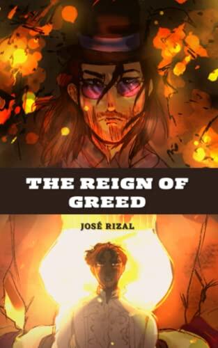 The Reign of Greed: English Version
