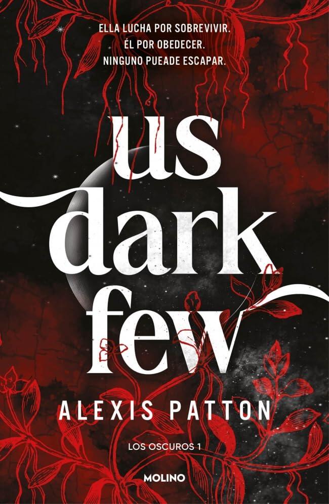 Us Dark Few (edición en español)
