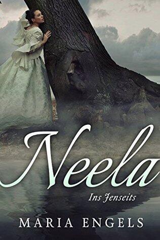 Neela: Ins Jenseits