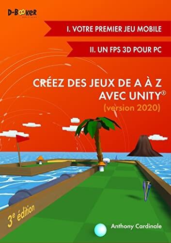 Crééz des Jeux von A bis Z mit Unity