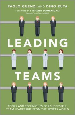 Leading Teams: Ideas and Action in Sport and Management