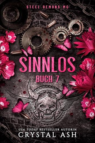 Sinnlos: Steel Demons MC (Steel Demons MC: Deutsche Ausgabe 7)