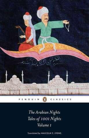 The Arabian Nights: Tales of 1001 Nights, Volume 1 of 3
