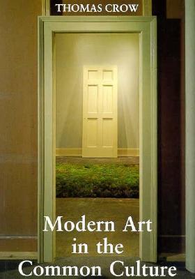 Modern Art in the Common Culture