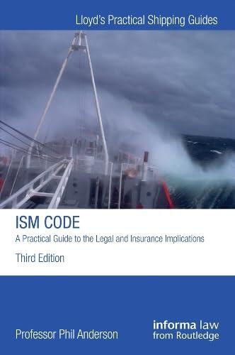 The Ism Code: A Practical Guide to the Legal and Insurance Implications