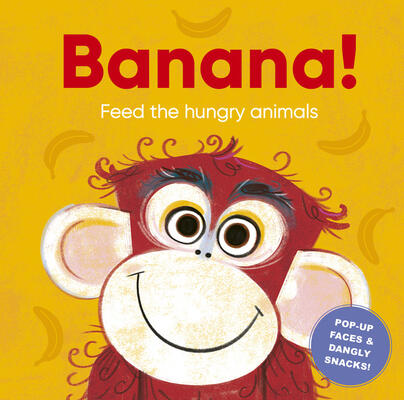 Banana!: Feed The Hungry Animals