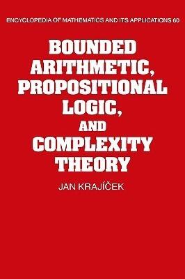 Bounded Arithmetic, Propositional Logic and Complexity Theory