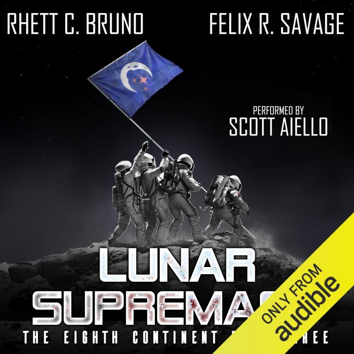 Lunar Supremacy: The Eighth Continent, Book 3