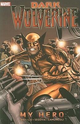 Dark Wolverine Volume 2 - My Hero