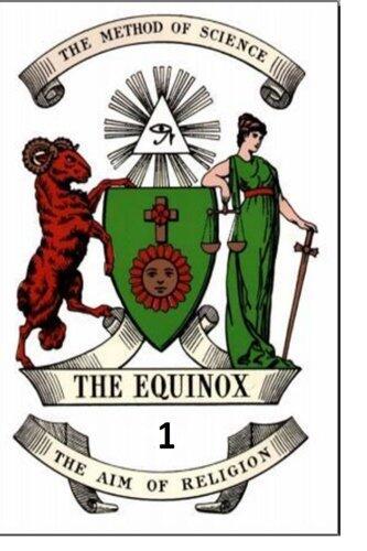 The Equinox Vol. 1 No. 1.