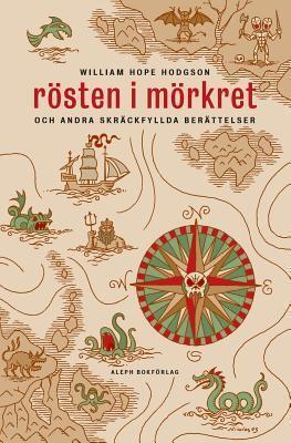 Rösten i mörkret och andra skräckfyllda berättelser
