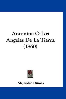 Antonina O Los Angeles De La Tierra
