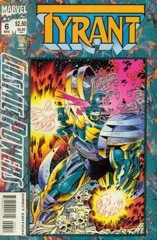 Cosmic Powers #6 Featuring Tyrant