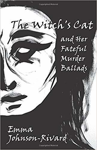 The Witch's Cat and Her Fateful Murder Ballads