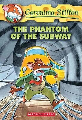 The Phantom Of The Subway: The Phantom Of The Subway