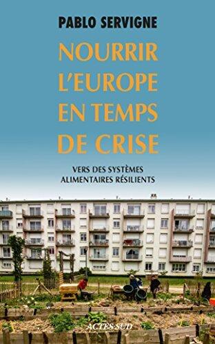 Nourrir l'Europe en Temps de Crise: Vers des Systèmes Alimentaires Résilients
