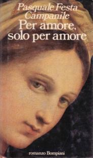 Per amore, solo per amore