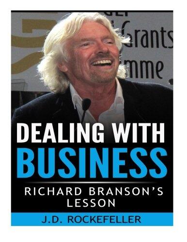 Richard Branson's Lesson: Dealing with Business