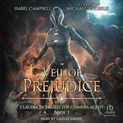 Veil of Prejudice: The Chimera Agent Book 3